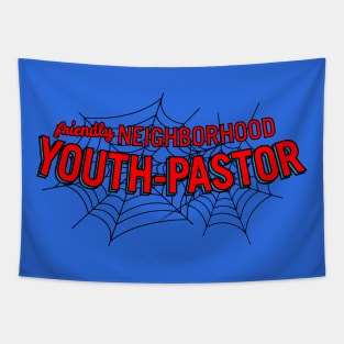 Friendly Neighborhood Youth Pastor web Tapestry