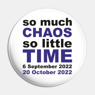 So much CHAOS so little TIME! Liz Truss resigns! UK Politics Pin