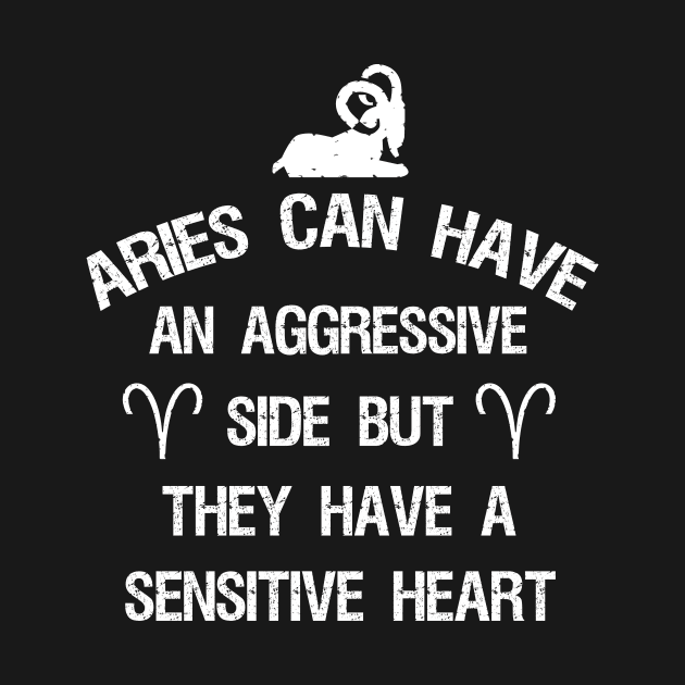 Aries can have an aggressive side but they have a sensitive heart by cypryanus