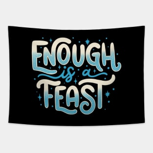 Enough Is a Feast Tapestry