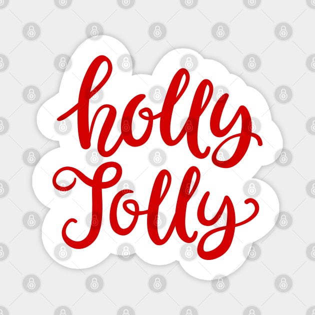 Holly Jolly Magnet by DeraTobi