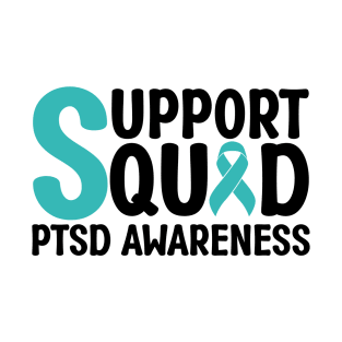 Support Squad PTSD Awareness T-Shirt