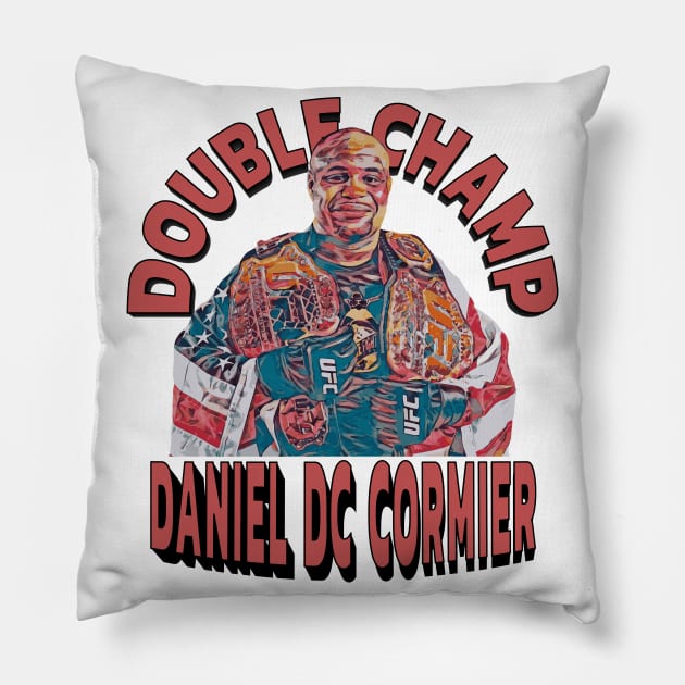 Double Champ Daniel DC Cormier Pillow by FightIsRight