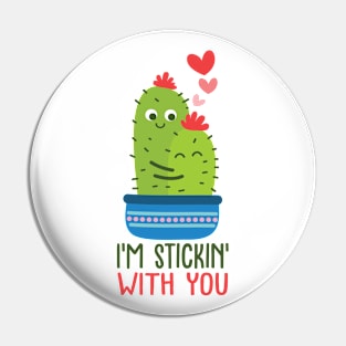 i'm stickin' with you Pin