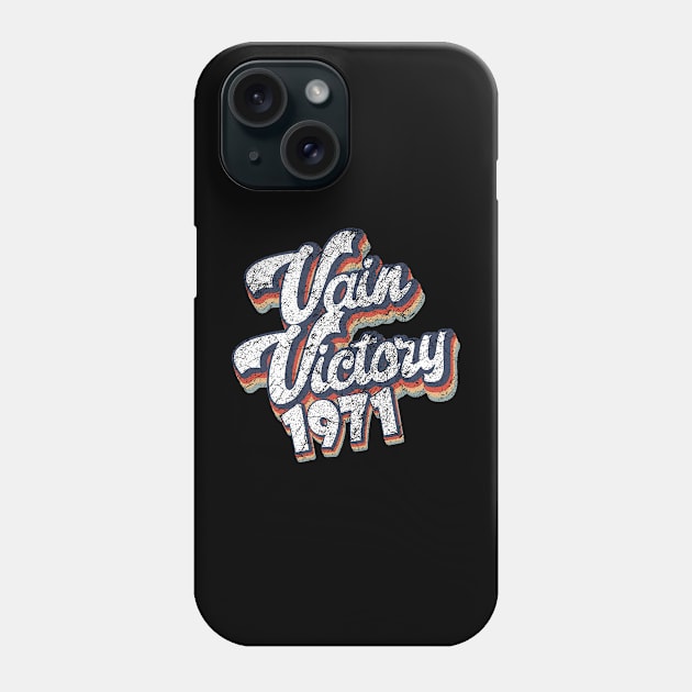 Vain Victory KakeanKerjoOffisial VintageColor Phone Case by KakeanKerjoOffisial