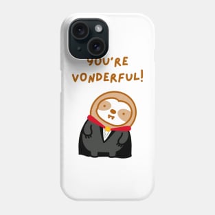 You’re Wonderful Vampire Sloth Phone Case