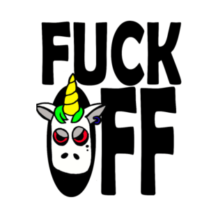 fuckoff einhorn fuckoffunicorn unicornfuck T-Shirt