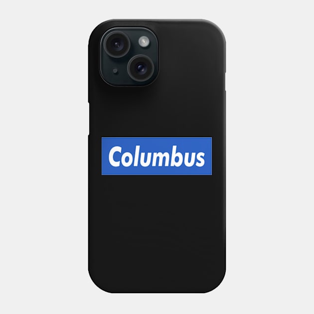 Columbus Box Logo Phone Case by ART BY IIPRATMO