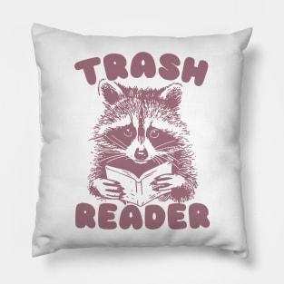 Trash Reader / Bookish Raccoon Shirt / Trash Reader Romance Goblincore Fan / Gift For Book Lover / Funny Trash Panda Pillow