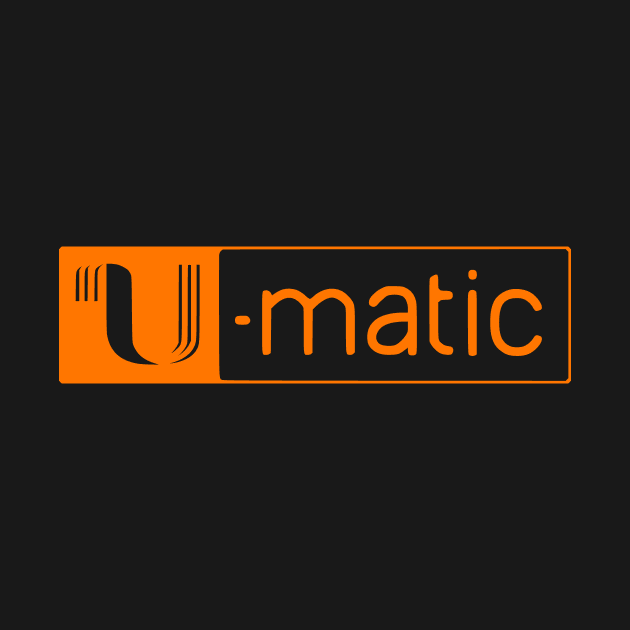 3/4" U-matic Orange logo Umatic by PMM