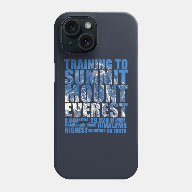 Training to Summit Mount Everest Phone Case by red-leaf