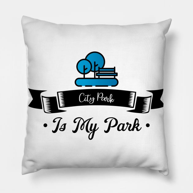 city park is my park Pillow by Ria_Monte