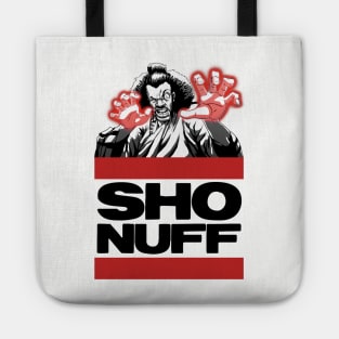 Sho Nuff lt Tote