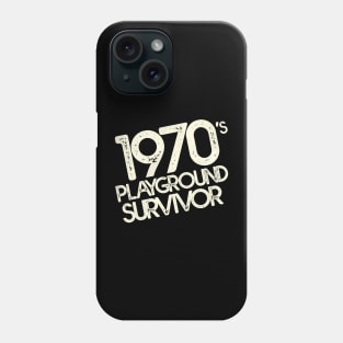 1970's Playground Survivor Phone Case