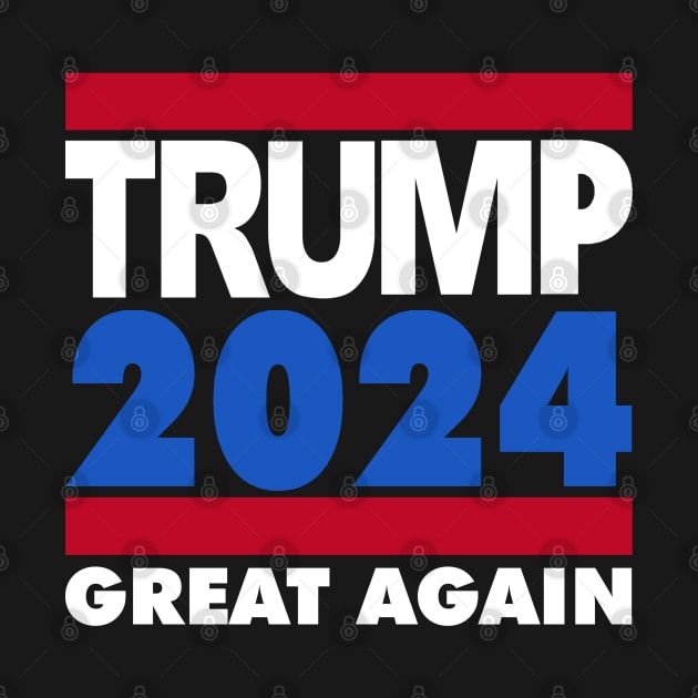 TRUMP 2024 GREAT AGAIN by RboRB