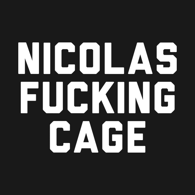 Nicholas Fucking Cage by Rebus28