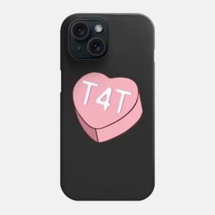T4T Heart Shape Candy - Pink - Valentines Trans Pride Phone Case
