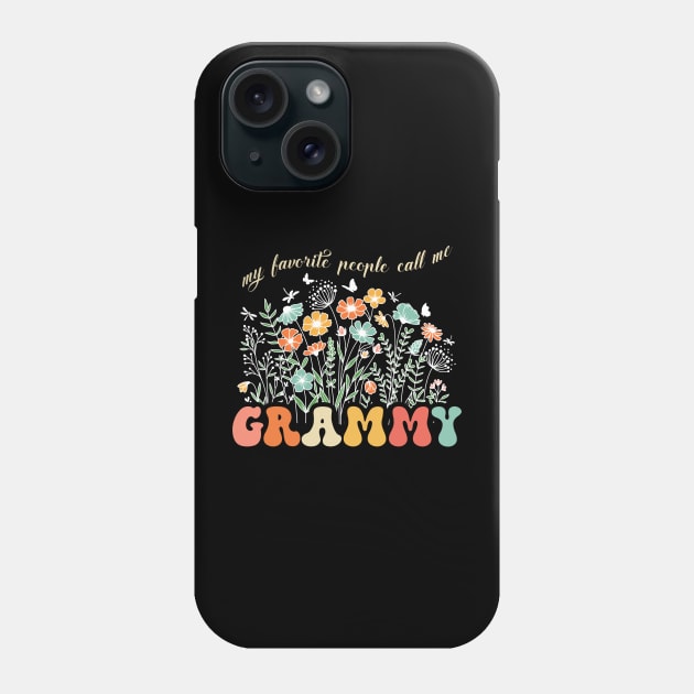 My Favorite People Call Me Grammy Mothers Day Phone Case by New Hights