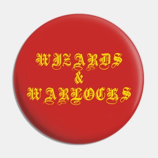 Wizards & Warlocks Pin