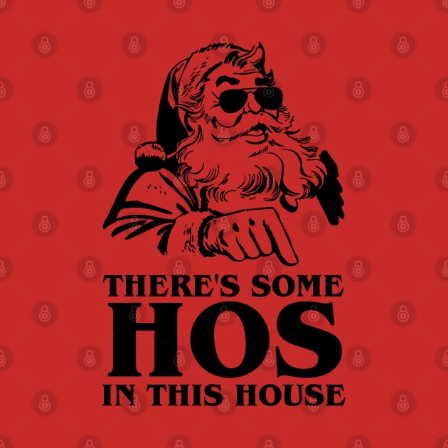 There's Some Hos In This House WAP Christmas by irvtolles