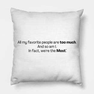 All My Favorite People Pillow