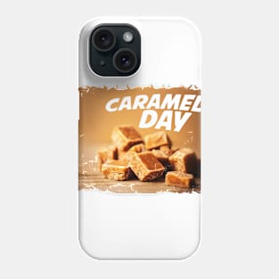 April 5th - Caramel Day Phone Case