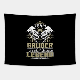 Gruber Name T Shirt -  Team Gruber Lifetime Member Legend Name Gift Item Tee Tapestry