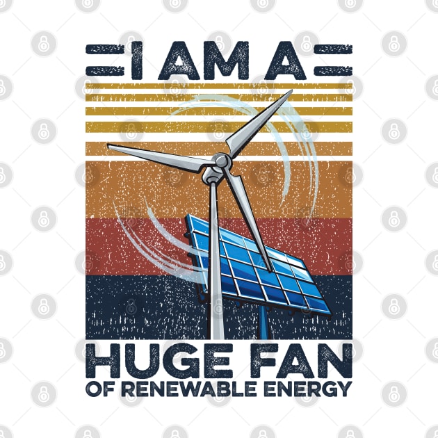 Renewable Energy I Am A Huge Fan by Sunset beach lover