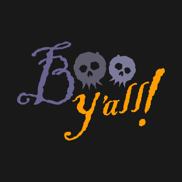 Boo Y'all - Booyah - Cute Halloween Shirt by BKFMerch