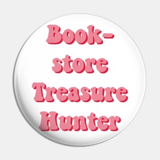 Bookstore Treasure hunter Pin