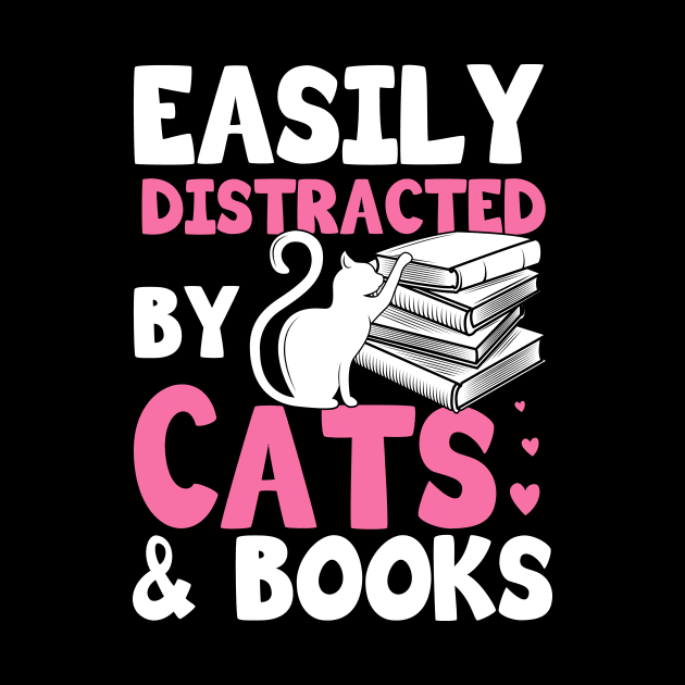 Easily Distracted By Cats And Books Gift by Delightful Designs