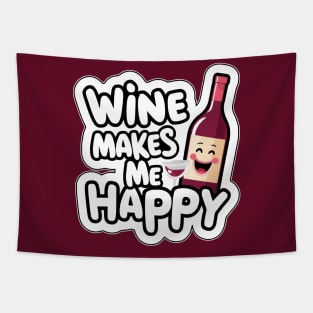 Wine Makes Me Happy Tapestry