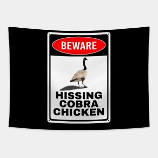 Beware: Hissing Cobra Chicken Tapestry