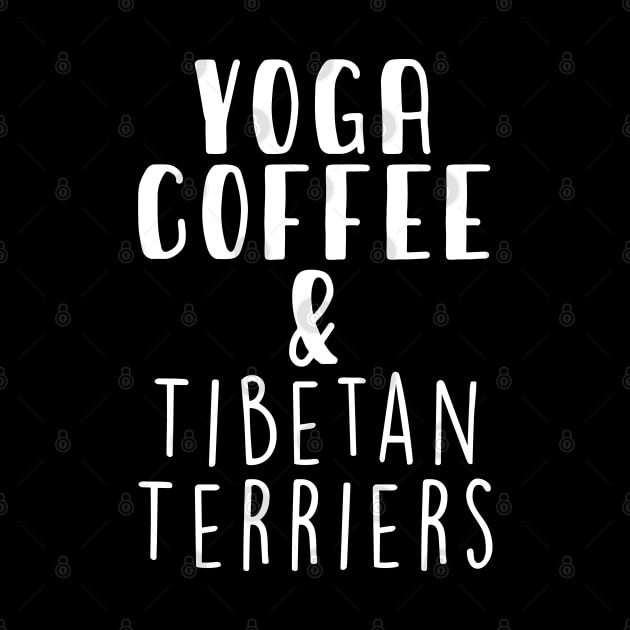 Yoga Coffee & Tibetan Terrier . Perfect present for mother dad friend him or her by SerenityByAlex