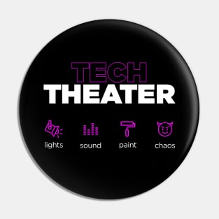 Tech Theater Drama Club Funny Pin