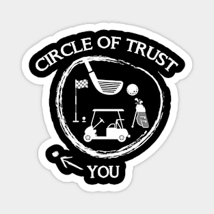 Golf Circle Of Trust Magnet