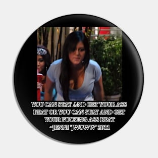 Jwoww quote Pin