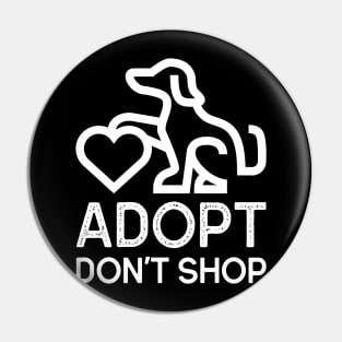 Adopt Don't Shop Pet Adoption Pin