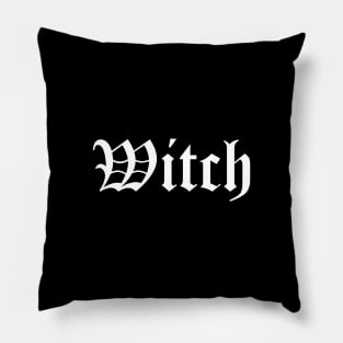 Witch Old English Goth Black Text Pillow