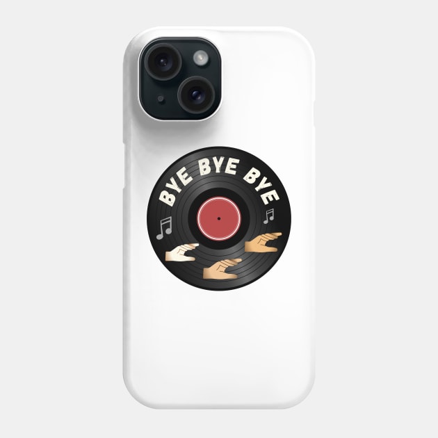 Bye Bye Bye Nsync Phone Case by Popish Culture