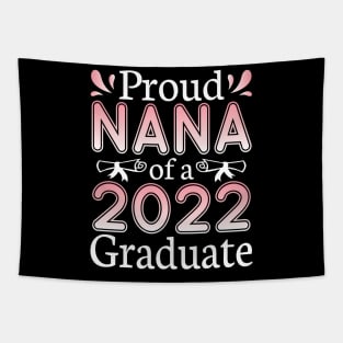 Proud Nana Of A 2022 Graduate Senior Student Class Of School Tapestry