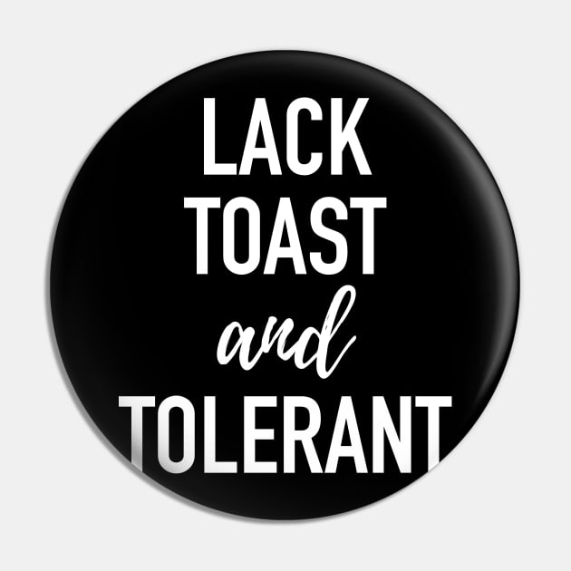 Lactose Intolerant - Lack Toast and Tolerant - Grammar Dyslexic Pin by isstgeschichte