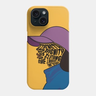 Strength and Dignity  are her Clothing Phone Case