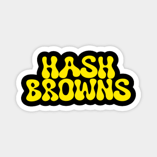 hash browns (yellow) Magnet