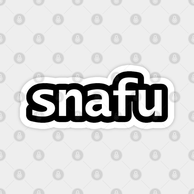 Snafu Minimal Typography White Text Magnet by ellenhenryart