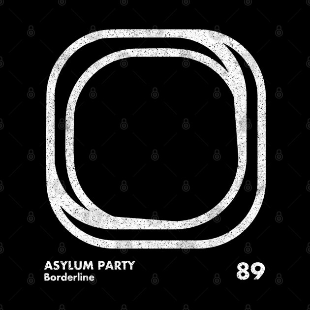 Asylum Party / Minimal Graphic Design Tribute by saudade