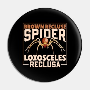 Brown recluse spider Pin