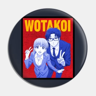 Wotakoi: Love Is Hard for Otaku Pin