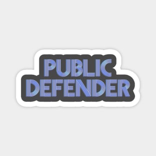 Public Defender Magnet