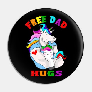 Free Dad Hugs LGBT Gay Pride Pin